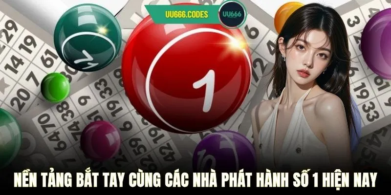 Nền tảng bắt tay cùng các nhà phát hành số 1 hiện nay