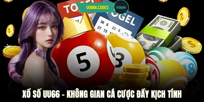 Xổ số UU66 - Không gian cá cược đầy kịch tính